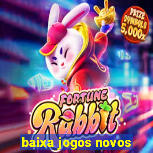 baixa jogos novos